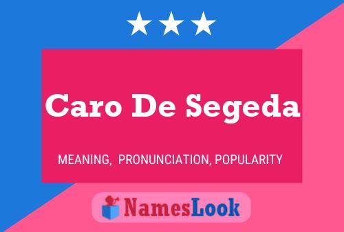 Caro De Segeda 名字海报