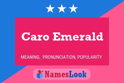 Caro Emerald 名字海报