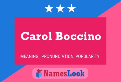 Carol Boccino 名字海报