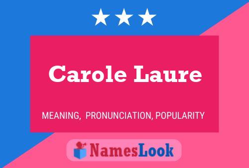 Carole Laure 名字海报