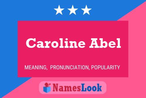 Caroline Abel 名字海报