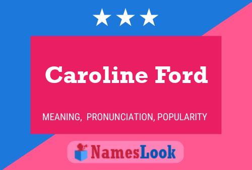 Caroline Ford 名字海报