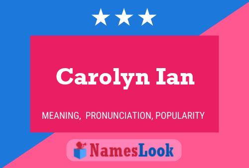 Carolyn Ian 名字海报