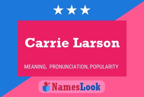 Carrie Larson 名字海报