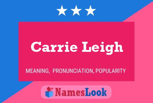 Carrie Leigh 名字海报