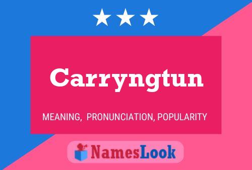 Carryngtun 名字海报