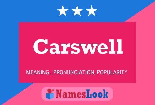 Carswell 名字海报