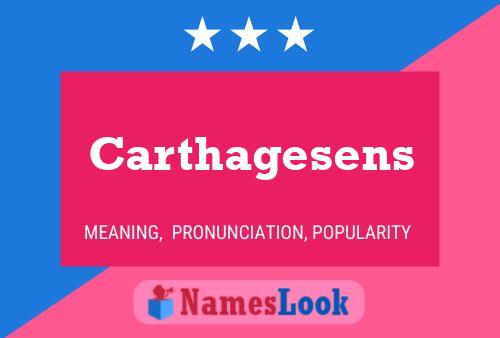 Carthagesens 名字海报