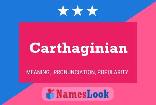 Carthaginian 名字海报