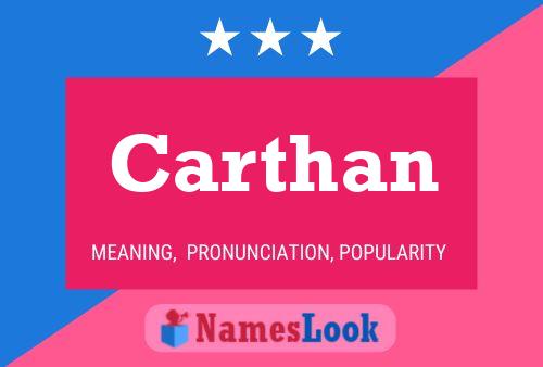 Carthan 名字海报