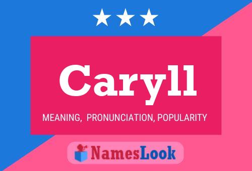 Caryll 名字海报