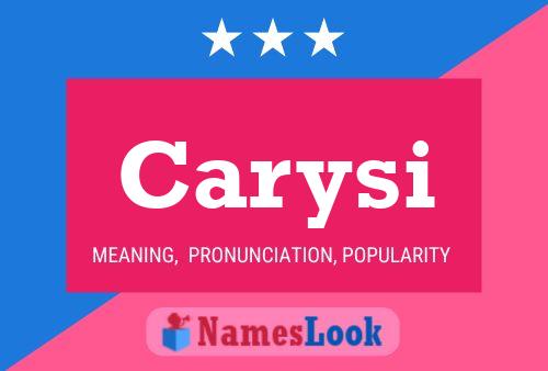 Carysi 名字海报