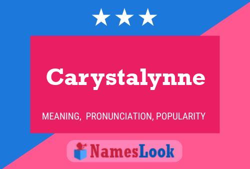 Carystalynne 名字海报