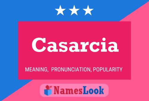 Casarcia 名字海报