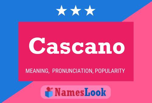 Cascano 名字海报