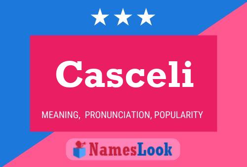 Casceli 名字海报