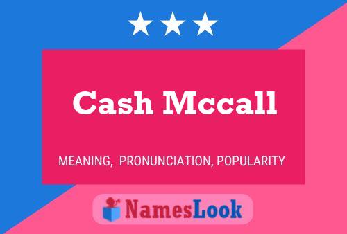 Cash Mccall 名字海报