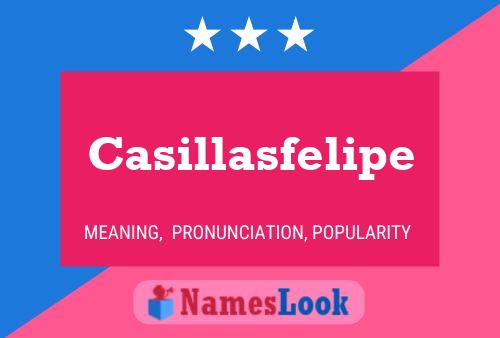 Casillasfelipe 名字海报