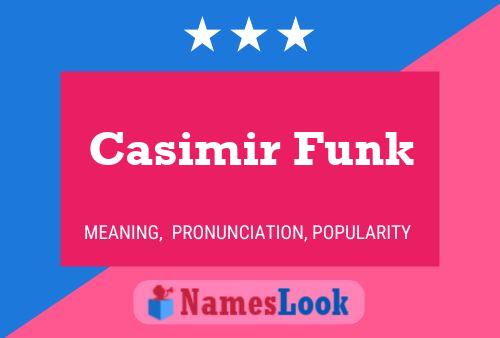 Casimir Funk 名字海报