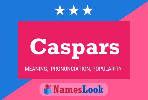 Caspars 名字海报