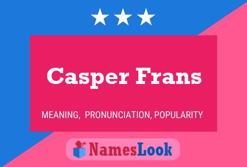 Casper Frans 名字海报