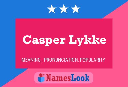 Casper Lykke 名字海报