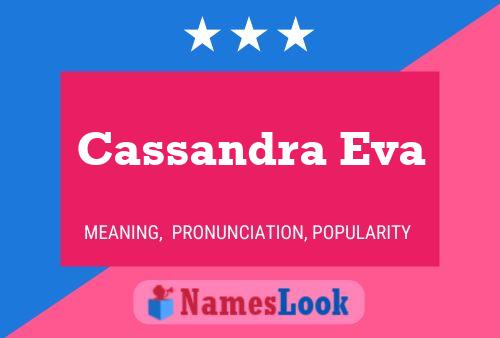 Cassandra Eva 名字海报