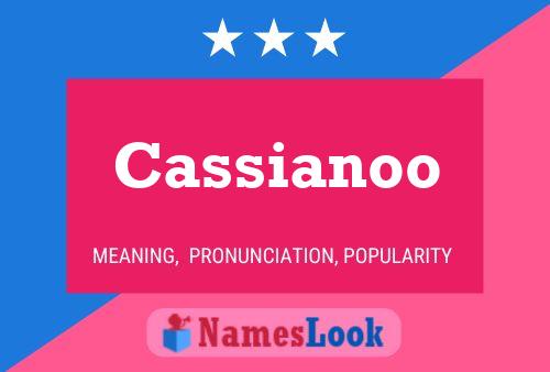 Cassianoo 名字海报