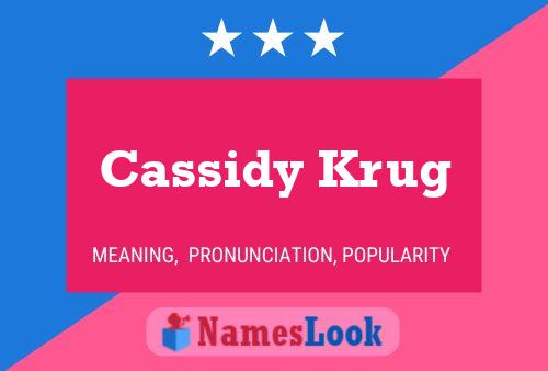 Cassidy Krug 名字海报