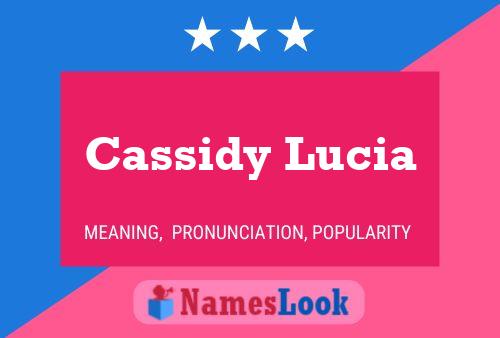 Cassidy Lucia 名字海报