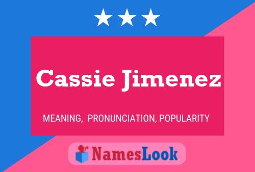 Cassie Jimenez 名字海报