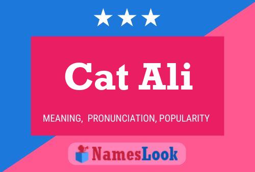 Cat Ali 名字海报