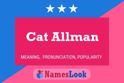 Cat Allman 名字海报