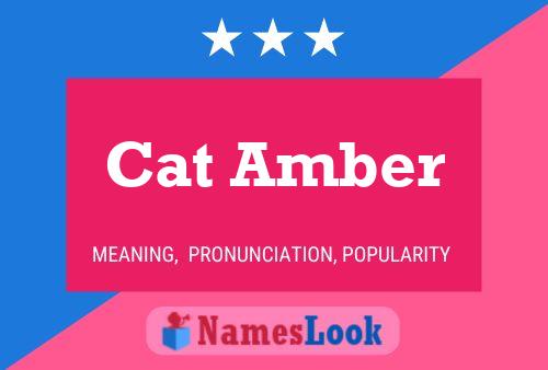 Cat Amber 名字海报