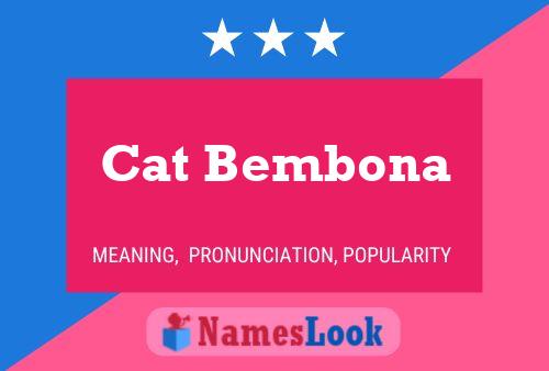 Cat Bembona 名字海报