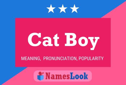 Cat Boy 名字海报