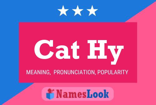 Cat Hy 名字海报