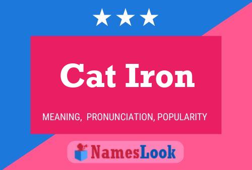 Cat Iron 名字海报