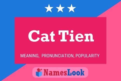 Cat Tien 名字海报