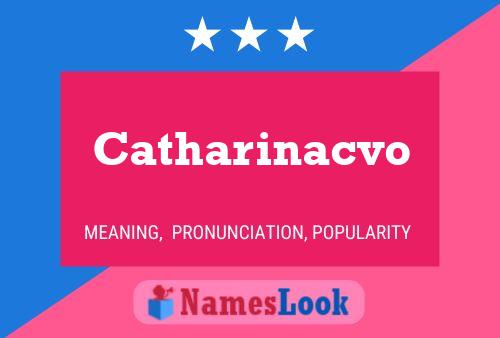 Catharinacvo 名字海报