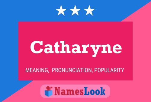 Catharyne 名字海报