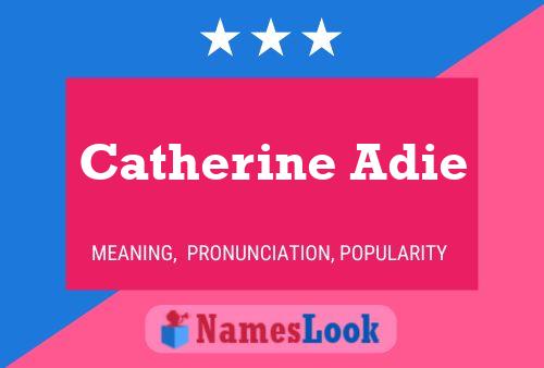 Catherine Adie 名字海报