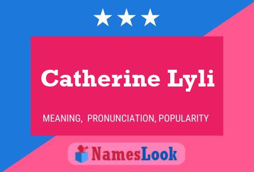 Catherine Lyli 名字海报