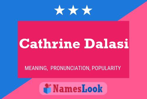 Cathrine Dalasi 名字海报