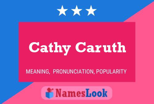 Cathy Caruth 名字海报