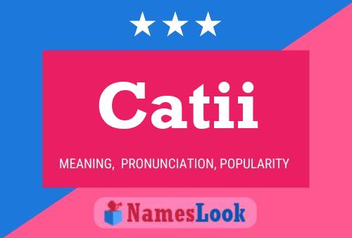 Catii 名字海报