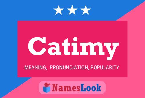 Catimy 名字海报