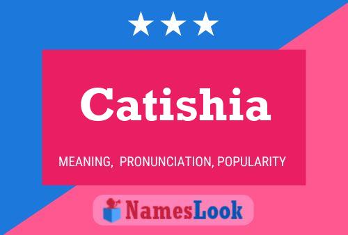 Catishia 名字海报