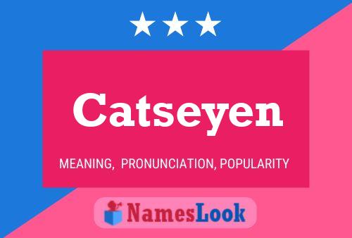 Catseyen 名字海报