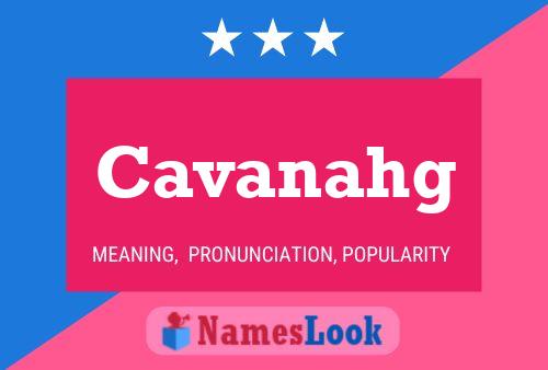 Cavanahg 名字海报